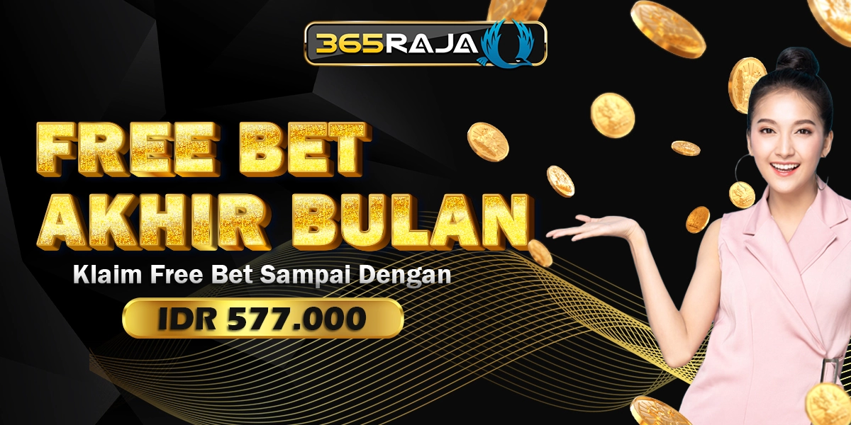 Freebet Akhir Bulan