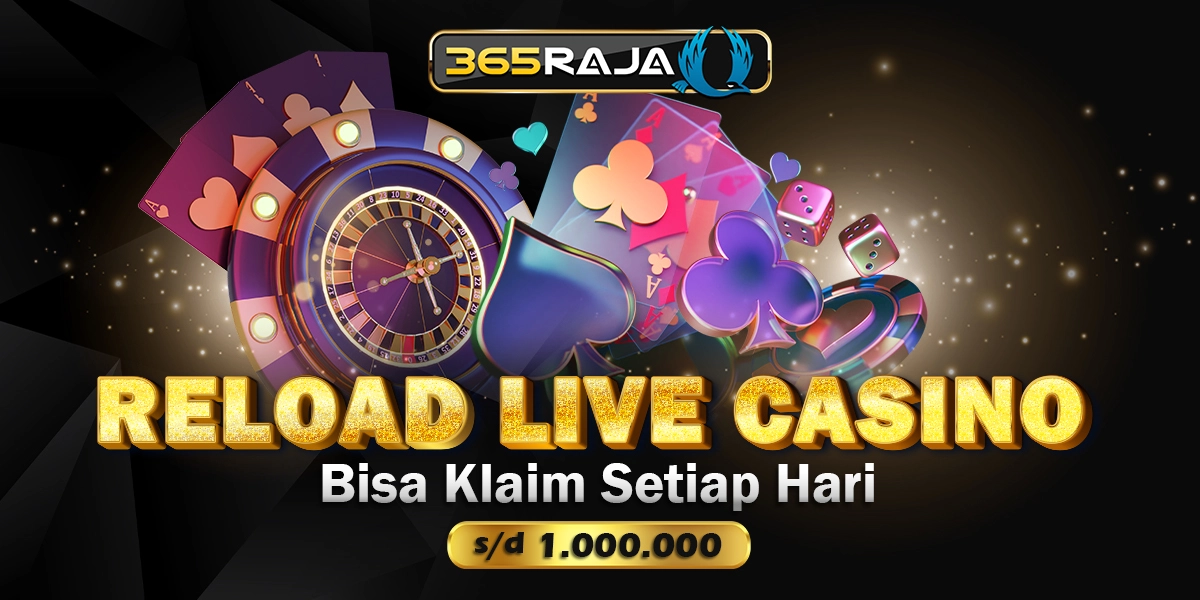 Reload Bonus Live Casino